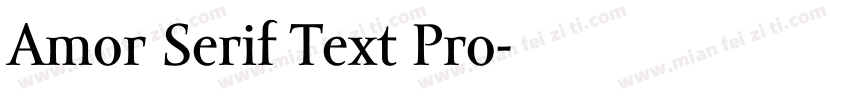 Amor Serif Text Pro字体转换